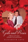 Grits and Roses : A Memoir of 60 Years of Southern Love and Devotion - eBook