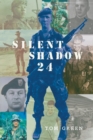 Silent Shadow 24 - Book