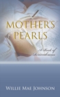 Mother's Pearls : A Book of Remembrance - Book