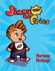 Jimmy the Fries - Book