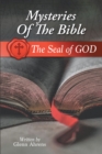Mysteries of the Bible : The Seal of God - eBook