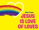 Jesus Is Love of Loves - eBook