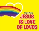 Jesus Is Love of Loves - Book