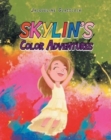 Skylin's Color Adventures - Book