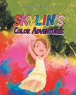 Skylin's Color Adventures - eBook