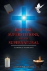 Baptism, Superstitions, and the Supernatural : A Caribbean Perspective - Book