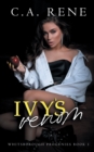 Ivy's Venom : Whitsborough Progenies Book 1 - Book