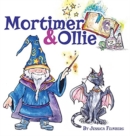 Mortimer & Ollie - Book