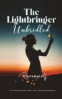 The Lightbringer Unbridled - Book