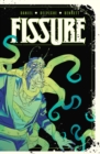 Fissure : The Complete Series - eBook