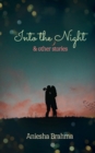 Into the Night & Other Stories - Book