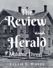 The Review and Herald (Volume Three) - Book