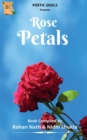 Rose Petals / &#2352;&#2379;&#2360;&#2381; &#2346;&#2376;&#2335;&#2354;&#2360;&#2381; - Book