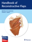 Handbook of Reconstructive Flaps - eBook