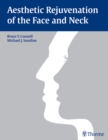 Aesthetic Rejuvenation of the Face and Neck - eBook
