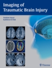 Imaging of Traumatic Brain Injury - eBook