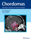 Chordomas : Technologies, Techniques, and Treatment Strategies - eBook
