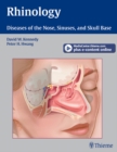 Rhinology : Diseases of the Nose, Sinuses, and Skull Base - eBook