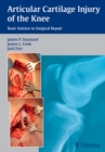 Articular Cartilage Injury of the Knee: Basic Science to Surgical Repair - eBook