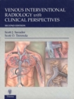 Venous Interventional Radiology With Clinical Perspectives - eBook