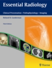 Essential Radiology : Clinical Presentation - Pathophysiology - Imaging - eBook