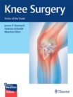 Knee Surgery : Tricks of the Trade - eBook