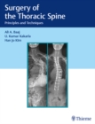 Surgery of the Thoracic Spine : Principles and Techniques - eBook