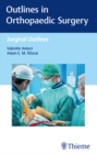 Outlines in Orthopaedic Surgery - eBook