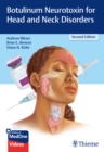Botulinum Neurotoxin for Head and Neck Disorders - eBook