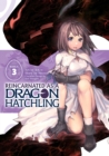 Reincarnated as a Dragon Hatchling (Manga) Vol. 3 - Book
