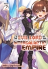 I'm the Evil Lord of an Intergalactic Empire! (Light Novel) Vol. 2 - Book