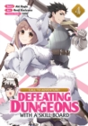 CALL TO ADVENTURE! Defeating Dungeons with a Skill Board (Manga) Vol. 4 - Book