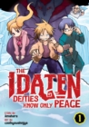 The Idaten Deities Know Only Peace Vol. 1 - Book