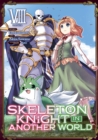 Skeleton Knight in Another World (Manga) Vol. 8 - Book