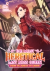 The Most Heretical Last Boss Queen: From Villainess to Savior (Light Novel) Vol. 2 - Book