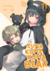 Kuma Kuma Kuma Bear (Light Novel) Vol. 11 - Book