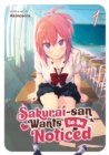 Sakurai-san Wants to Be Noticed Vol. 1 - Book