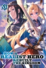How a Realist Hero Rebuilt the Kingdom (Light Novel) Vol. 16 - Book