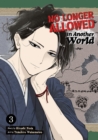 No Longer Allowed In Another World Vol. 3 - Book