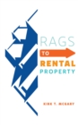 Rags to Rental Property - eBook