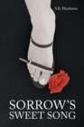 Sorrow's Sweet Song - eBook