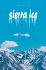 Sierra Ice - Book