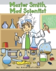 Master Smith, Mad Scientist - eBook