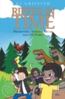 Ripped in Time Prehistoric Animals Break into US Parks Book 2 : Herrerasaurus in High Schells Wilderness - Book