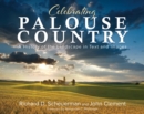 Celebrating Palouse Country : A History of the Landscape in Text and Images - Book
