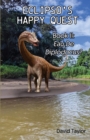 Eclipso's Happy Quest Book Two : Eau De Diplodocus? - Book