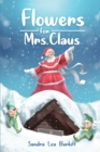 Flowers for Mrs. Claus - Book