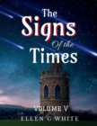 The Signs of the Times Volume Five - Book