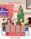 Uncle Champ's Christmas Calling - eBook