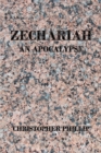 Zechariah : An Apocalypse - eBook